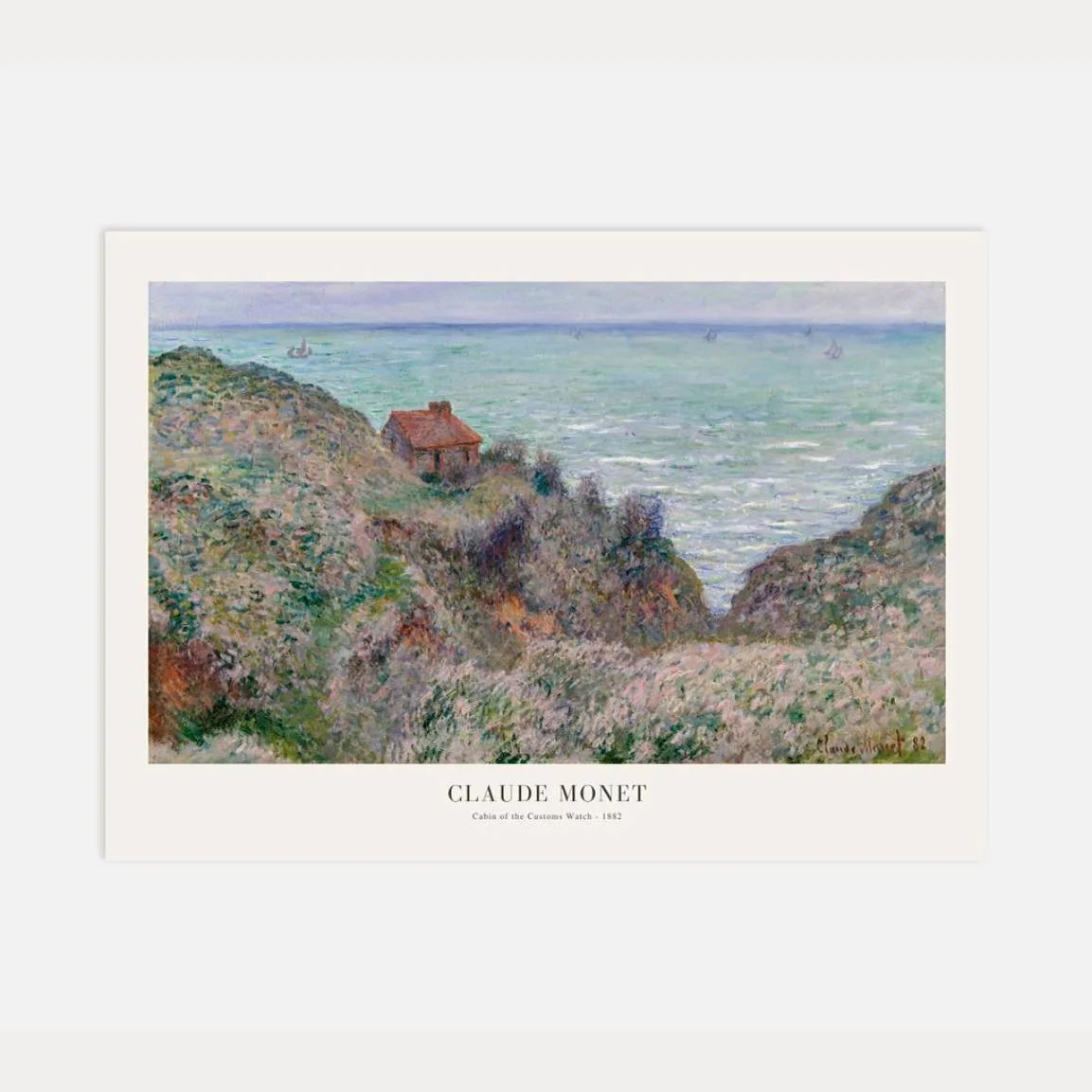 Claude Monet Cabin of the Customs Watch Poster
