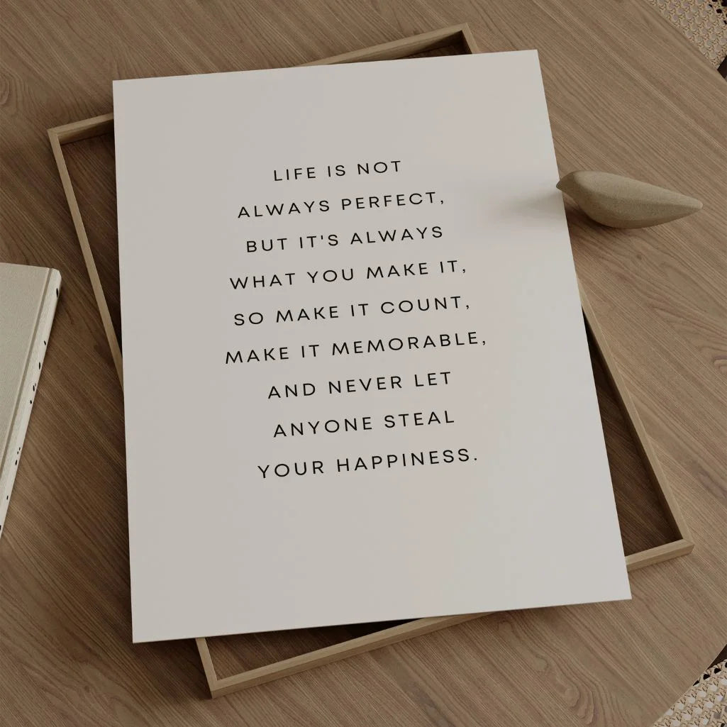 Life Is Not Always Perfect Poster