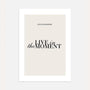 live in the moment poster beige typography