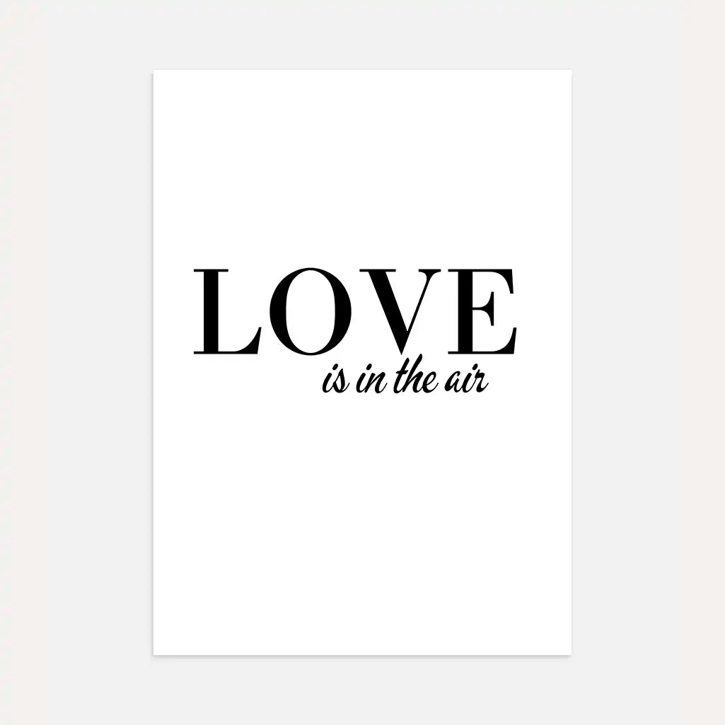 love is in the air quote poster